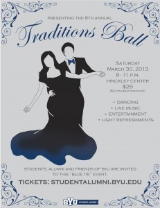 The annual Traditions Ball will be held March 30 in the Hinckley Alumni and Reception Center.