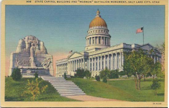 A vintage postcard of the Utah Capitol and Mormon Battalion monument.