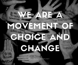 We are a movement of choice and change (Malissa Richardson)